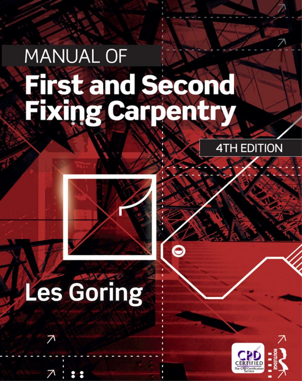 Big bigCover of Manual of First and Second Fixing Carpentry