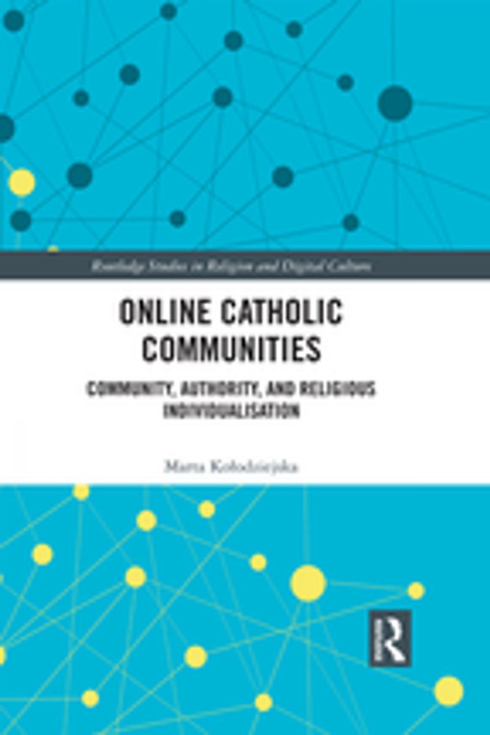 Big bigCover of Online Catholic Communities