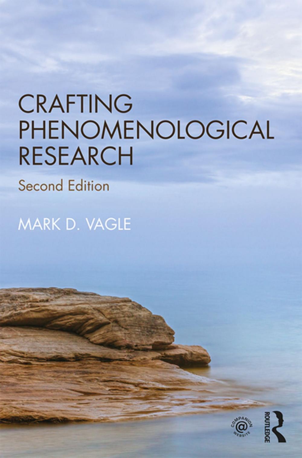 Big bigCover of Crafting Phenomenological Research