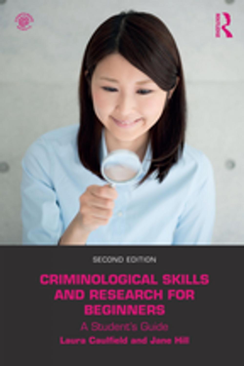 Big bigCover of Criminological Skills and Research for Beginners