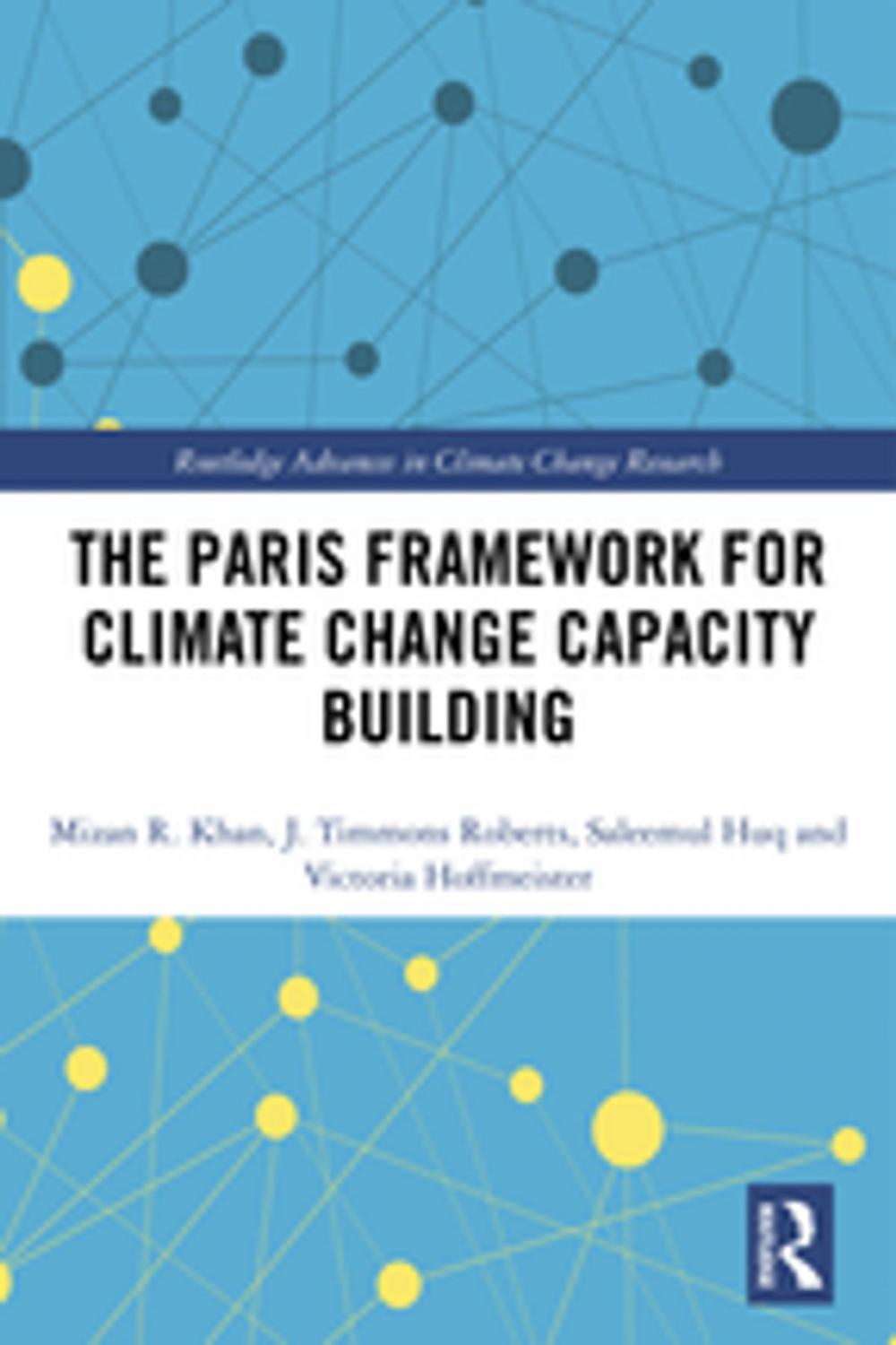 Big bigCover of The Paris Framework for Climate Change Capacity Building