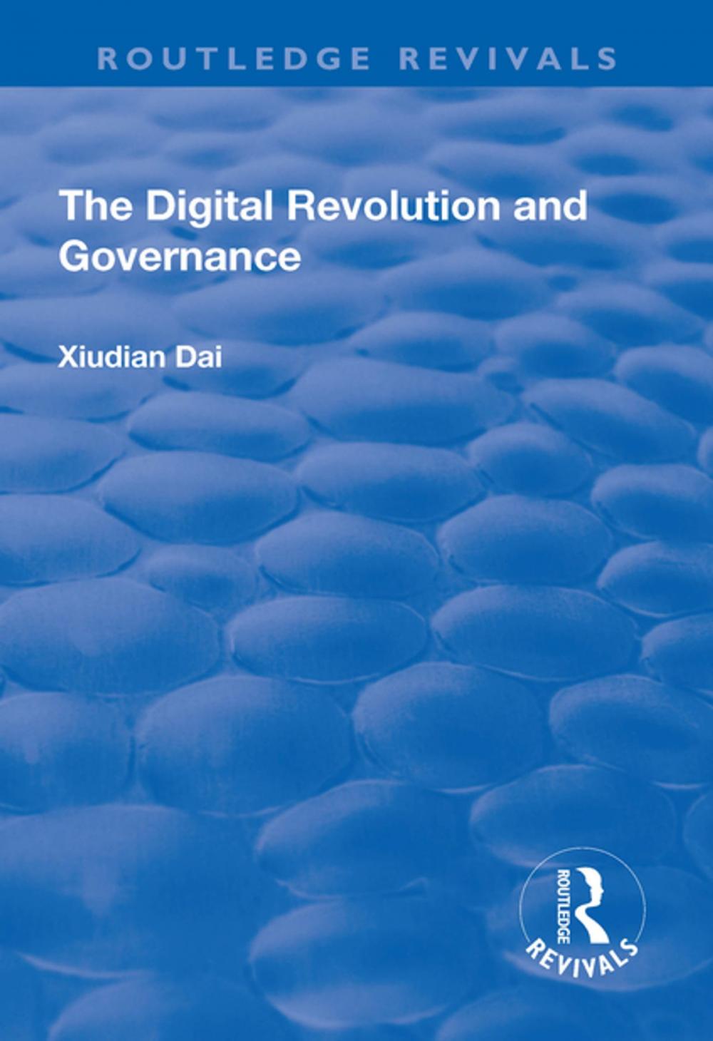 Big bigCover of The Digital Revolution and Governance