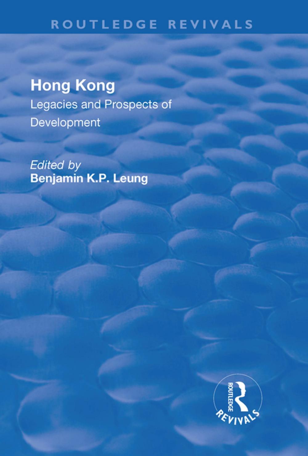 Big bigCover of Hong Kong: Legacies and Prospects of Development