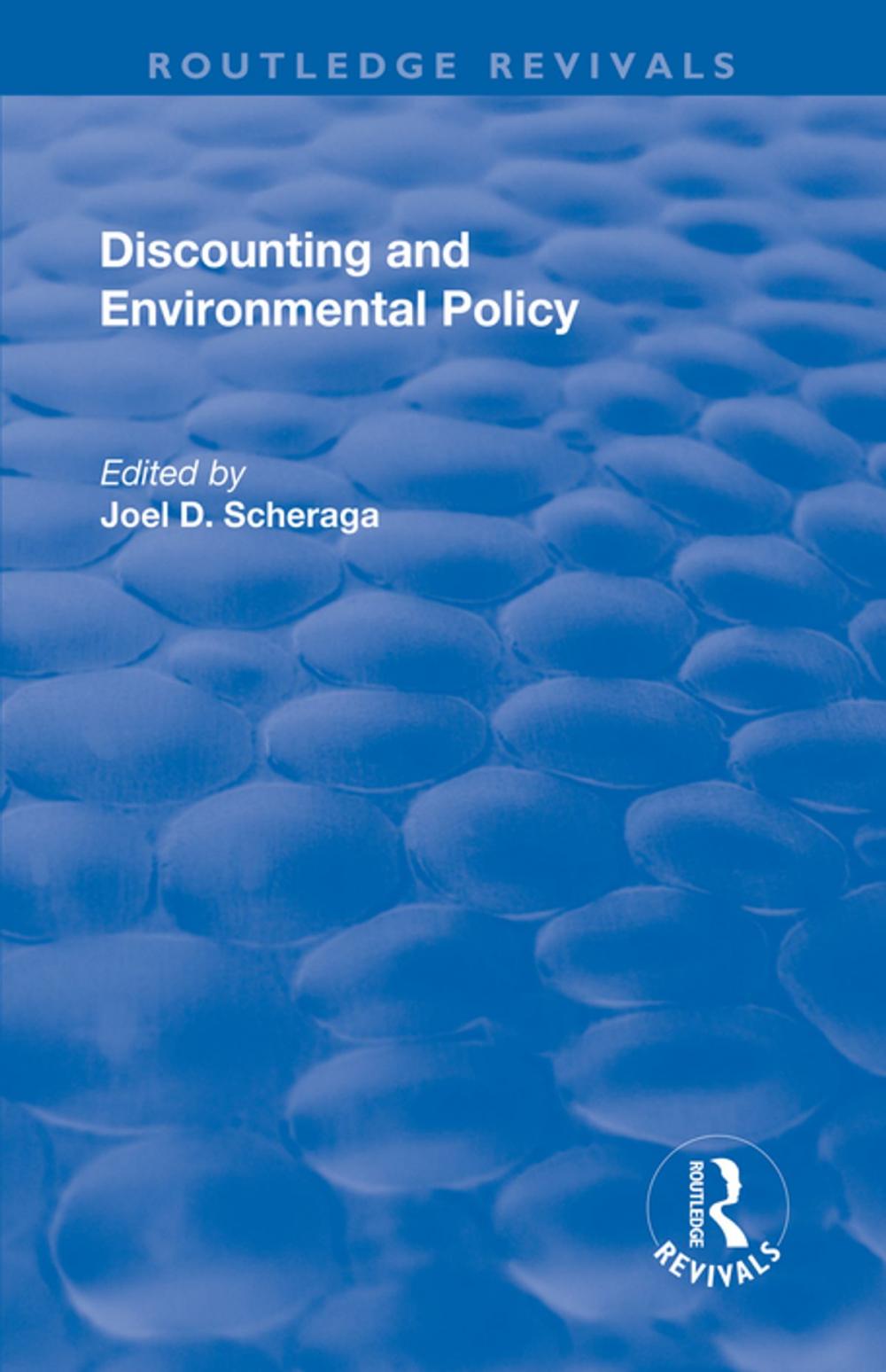 Big bigCover of Discounting and Environmental Policy