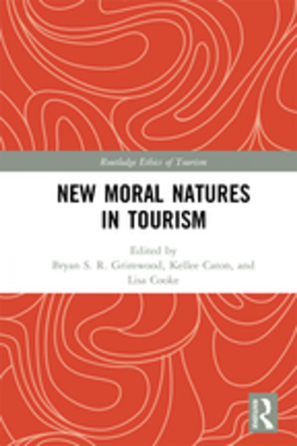 Big bigCover of New Moral Natures in Tourism