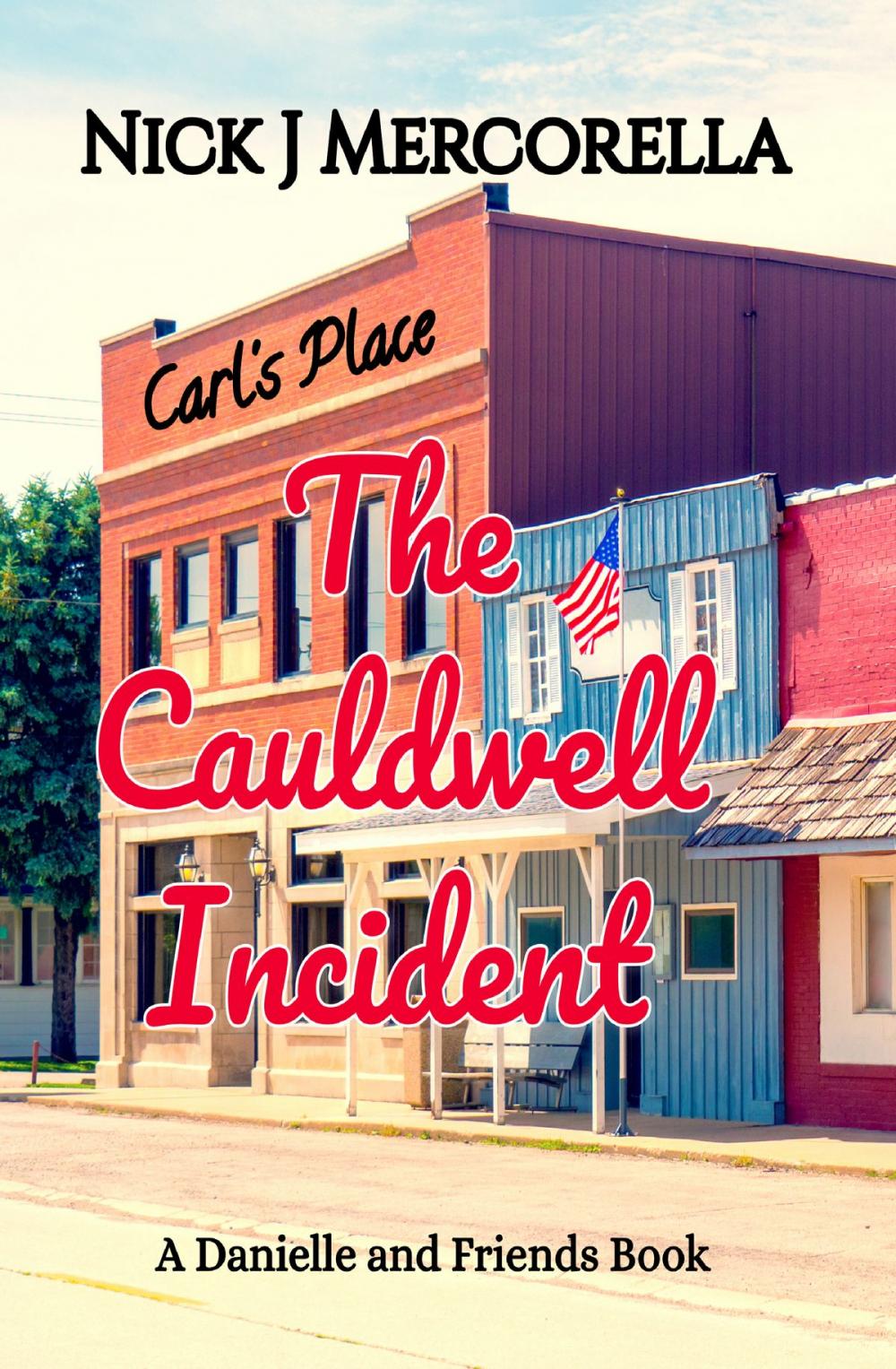 Big bigCover of The Cauldwell Incident