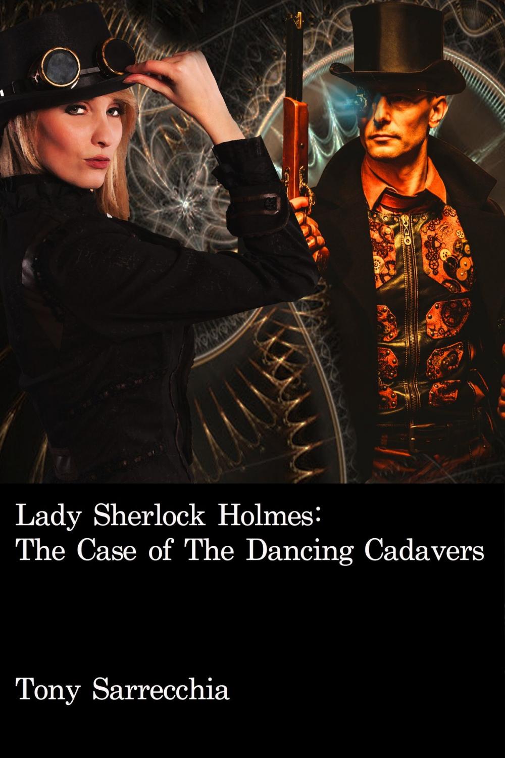 Big bigCover of Lady Sherlock Holmes in The Case of the Dancing Cadavers