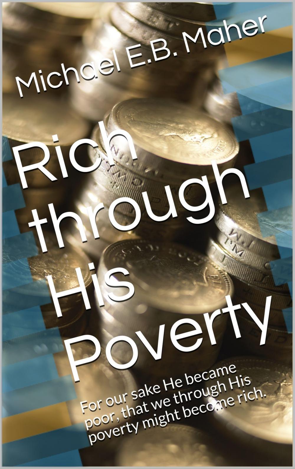 Big bigCover of Rich through His Poverty