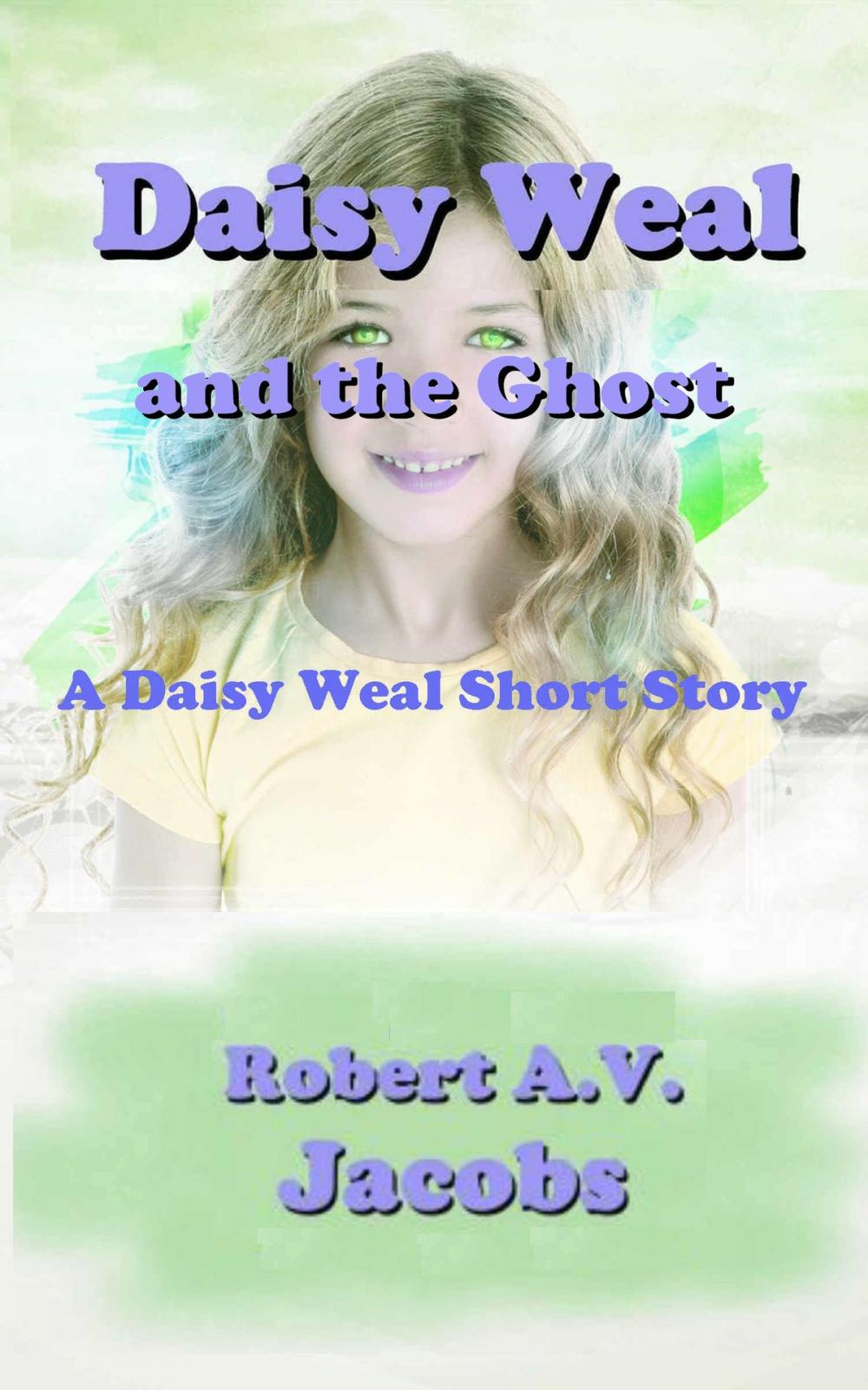 Big bigCover of Daisy Weal and the Ghost