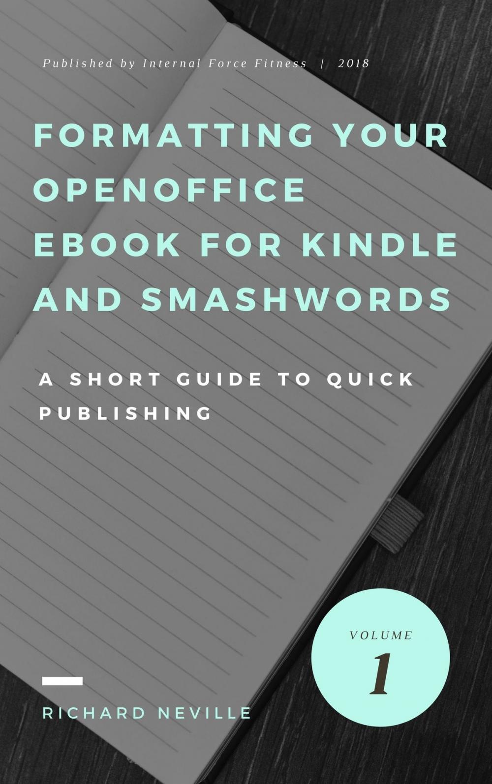 Big bigCover of How to Format or Reformat your OpenOffice eBook for Kindle and Smashwords