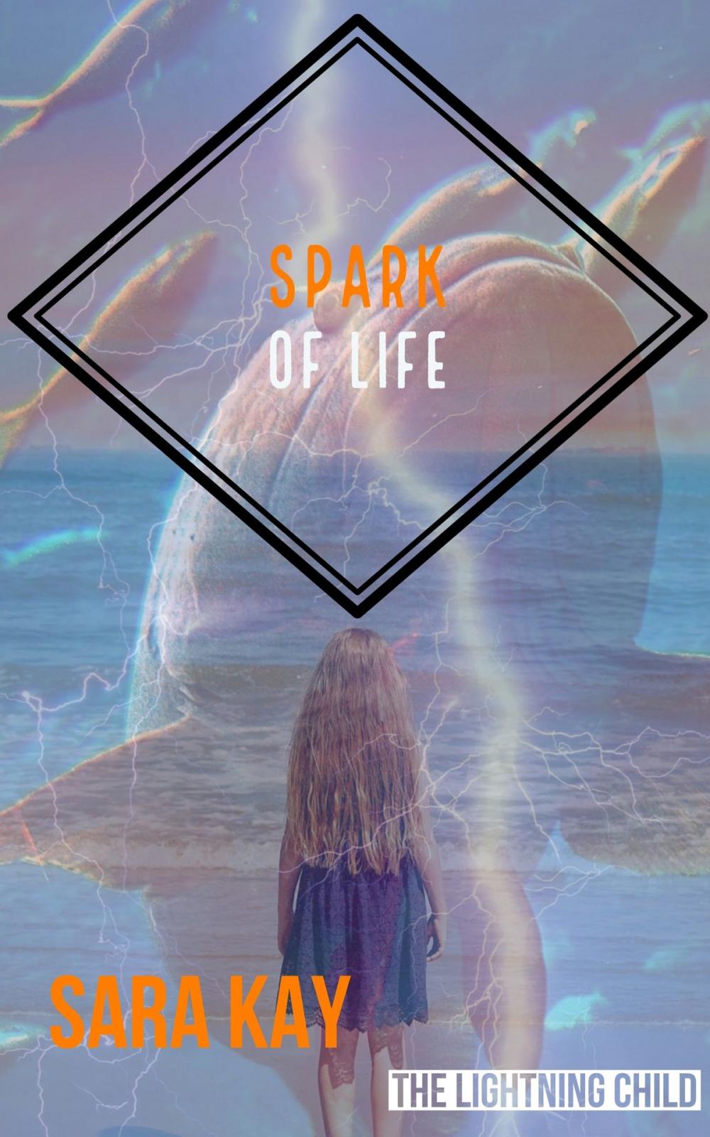 Big bigCover of Spark of Life