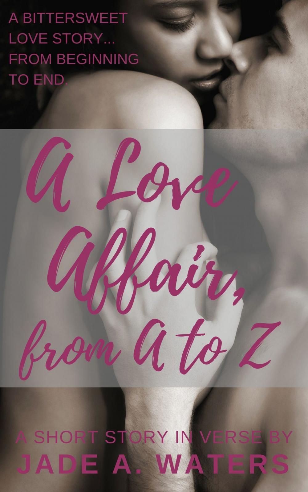 Big bigCover of A Love Affair, From A to Z