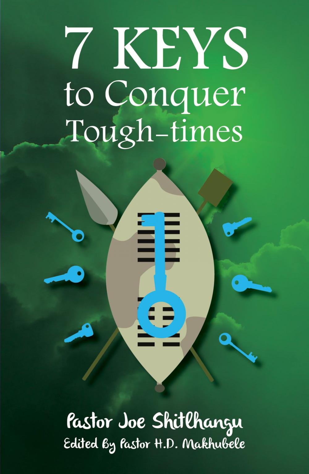 Big bigCover of 7 KEYS to Conquer Tough-times