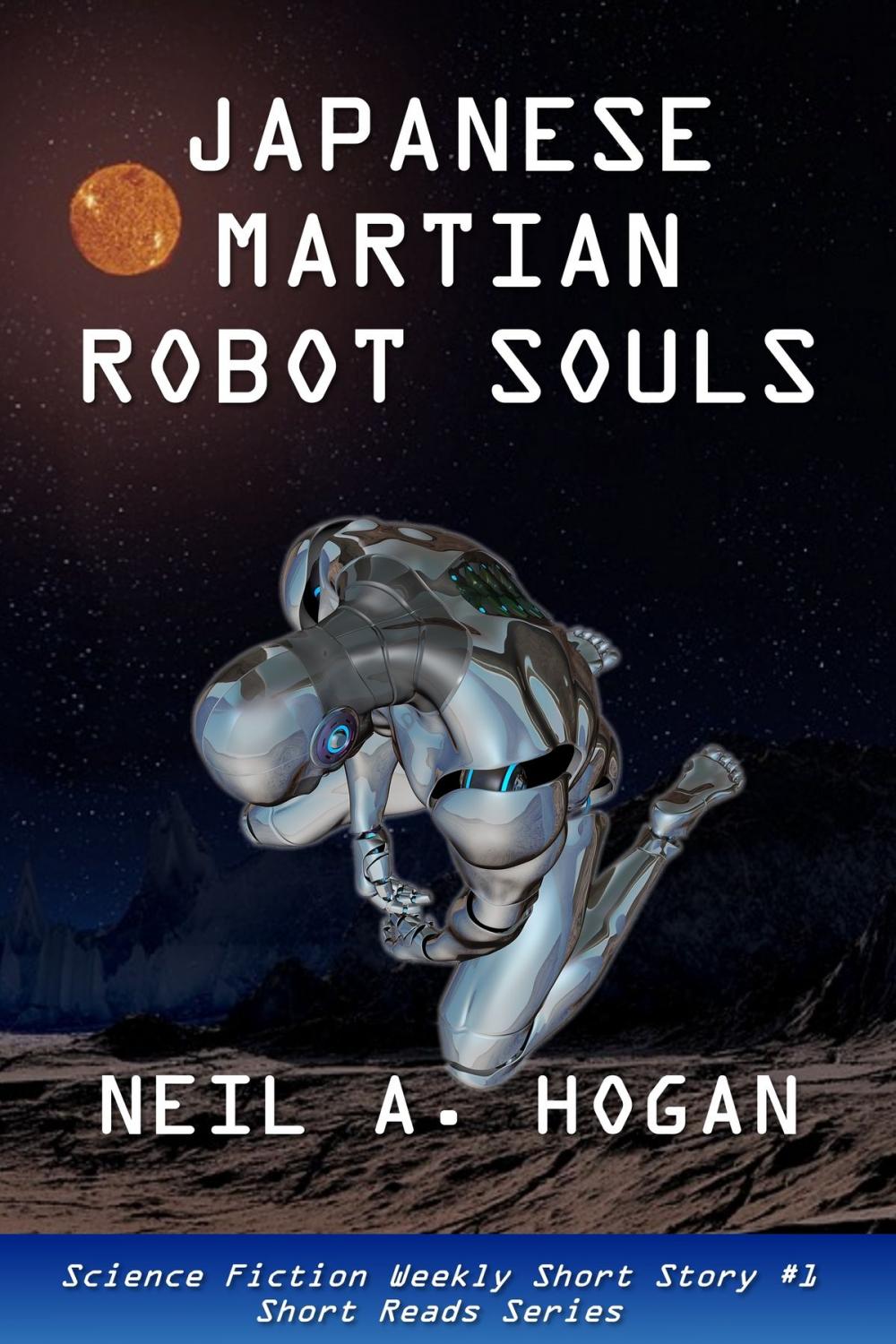 Big bigCover of Japanese Martian Robot Souls. Science Fiction Weekly Short Story #1