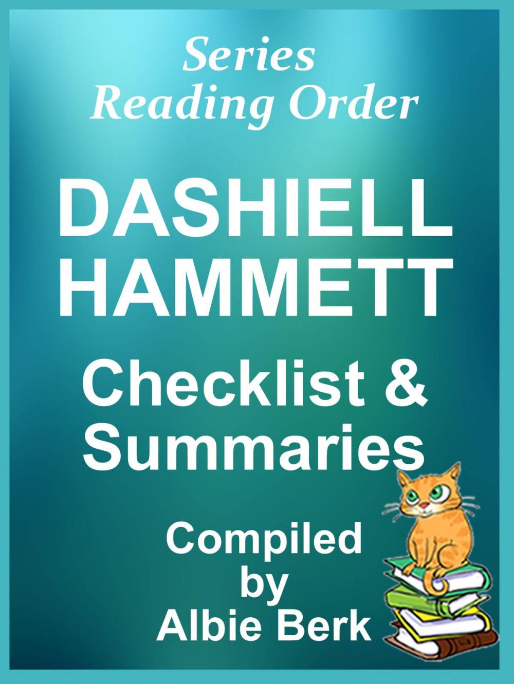 Big bigCover of Dashiell Hammett: Series Reading Order - with Summaries & Checklist