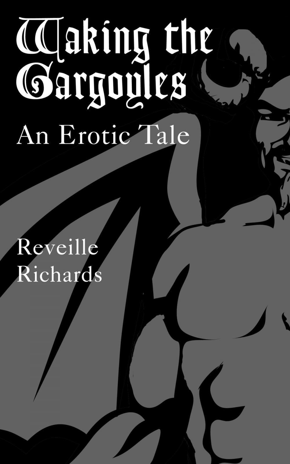 Big bigCover of Waking the Gargoyles: An Erotic Tale