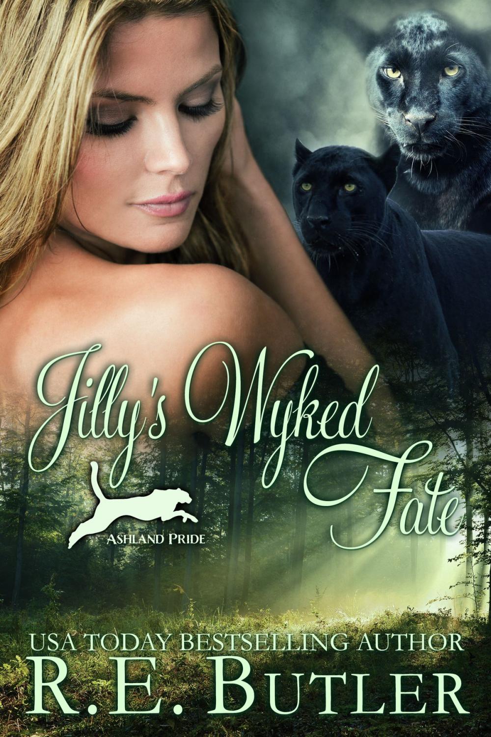 Big bigCover of Jilly's Wyked Fate (Ashland Pride Seven)