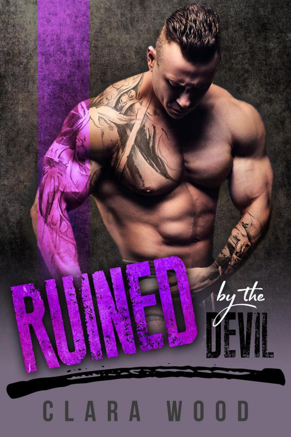 Big bigCover of Ruined by the Devil: A Bad Boy Motorcycle Club Romance (Kings of Chaos MC)