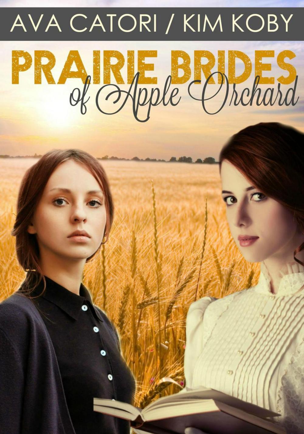 Big bigCover of Prairie Brides of Apple Orchard