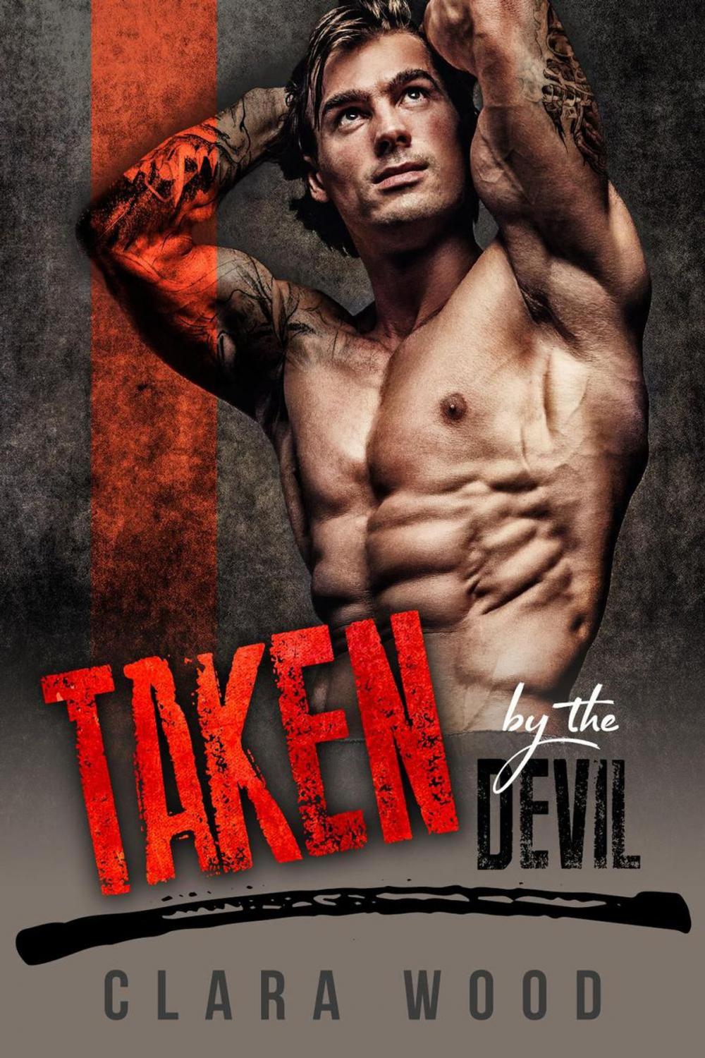 Big bigCover of Taken by the Devil: A Bad Boy Motorcycle Club Romance (Neon Hawks MC)