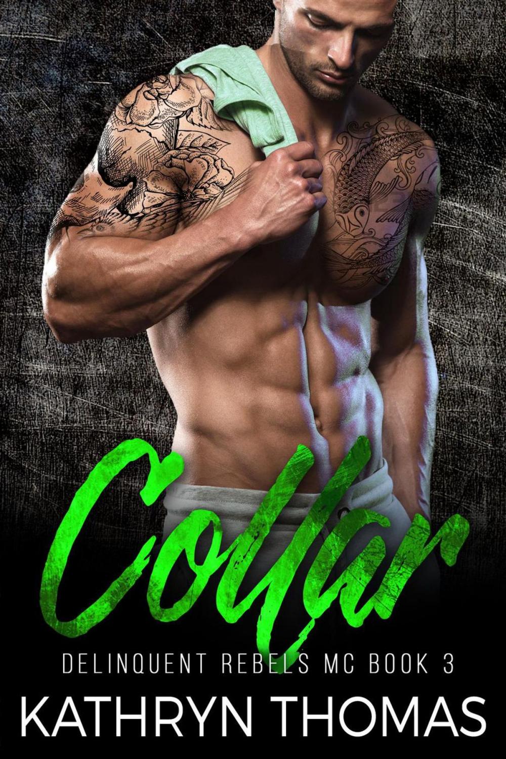 Big bigCover of Collar: A Bad Boy Motorcycle Club Romance