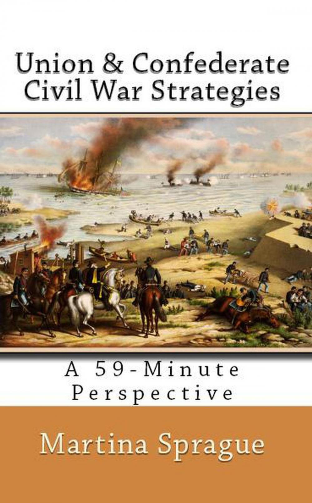 Big bigCover of Union and Confederate Civil War Strategies