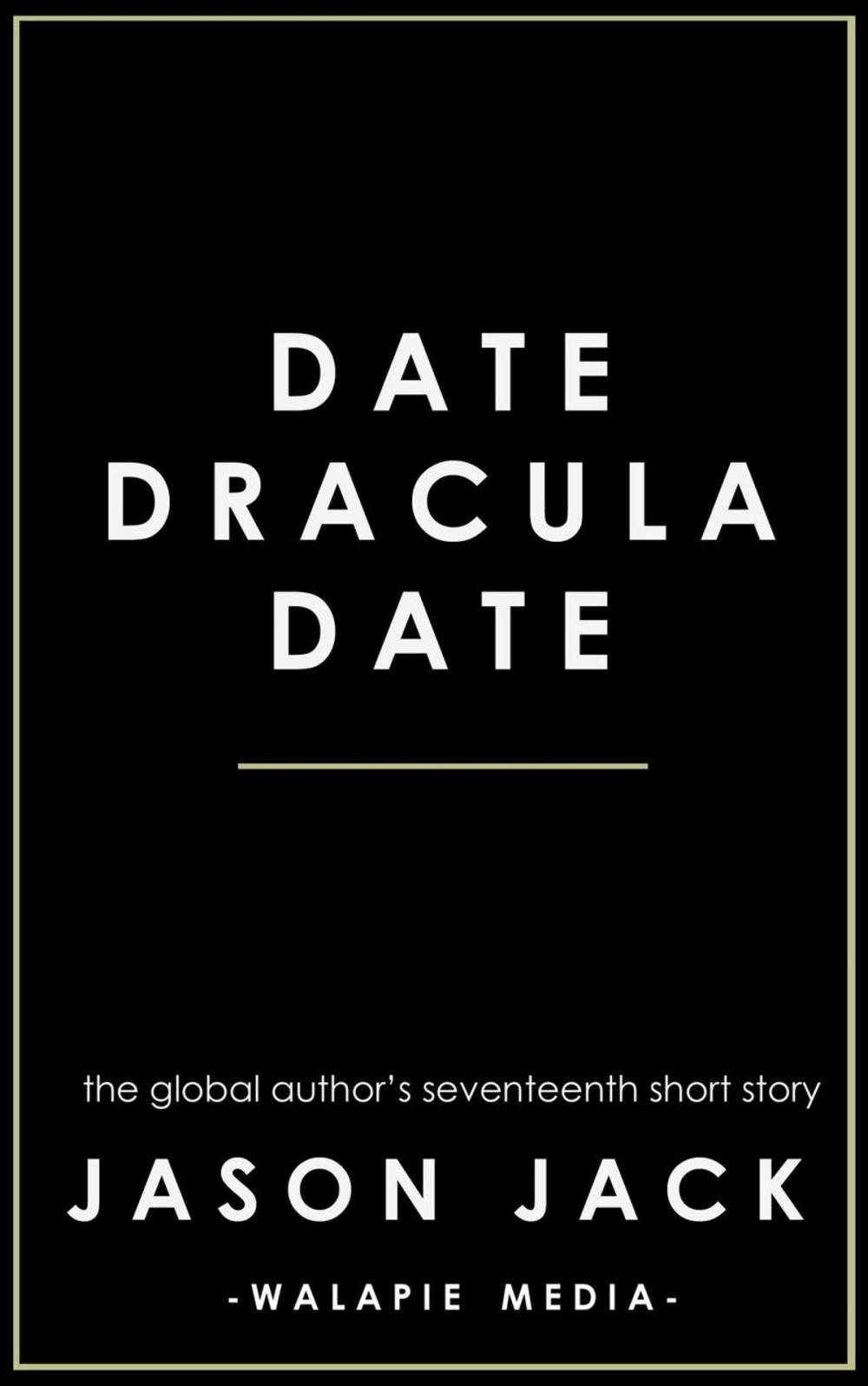 Big bigCover of Date, Dracula, Date