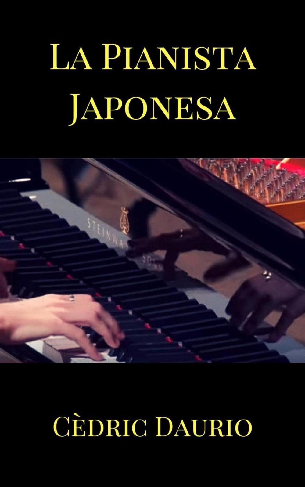 Big bigCover of La Pianista Japonesa