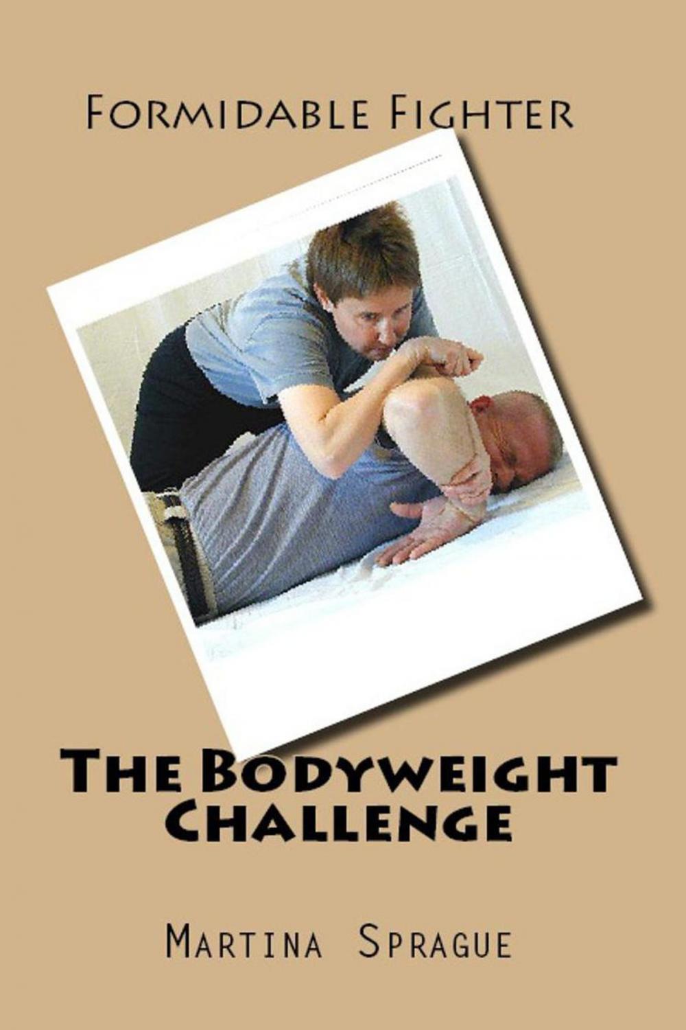 Big bigCover of The Bodyweight Challenge