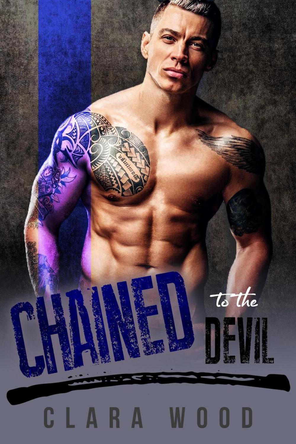 Big bigCover of Chained to the Devil: A Bad Boy Motorcycle Club Romance (Asphalt Knights MC)