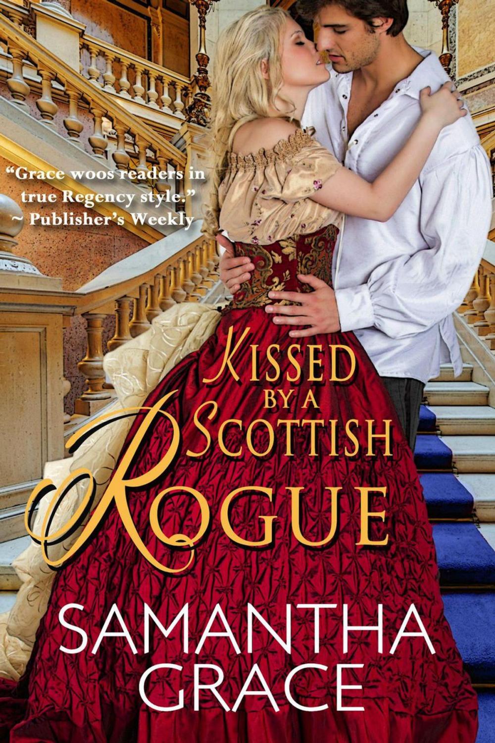 Big bigCover of Kissed by a Scottish Rogue