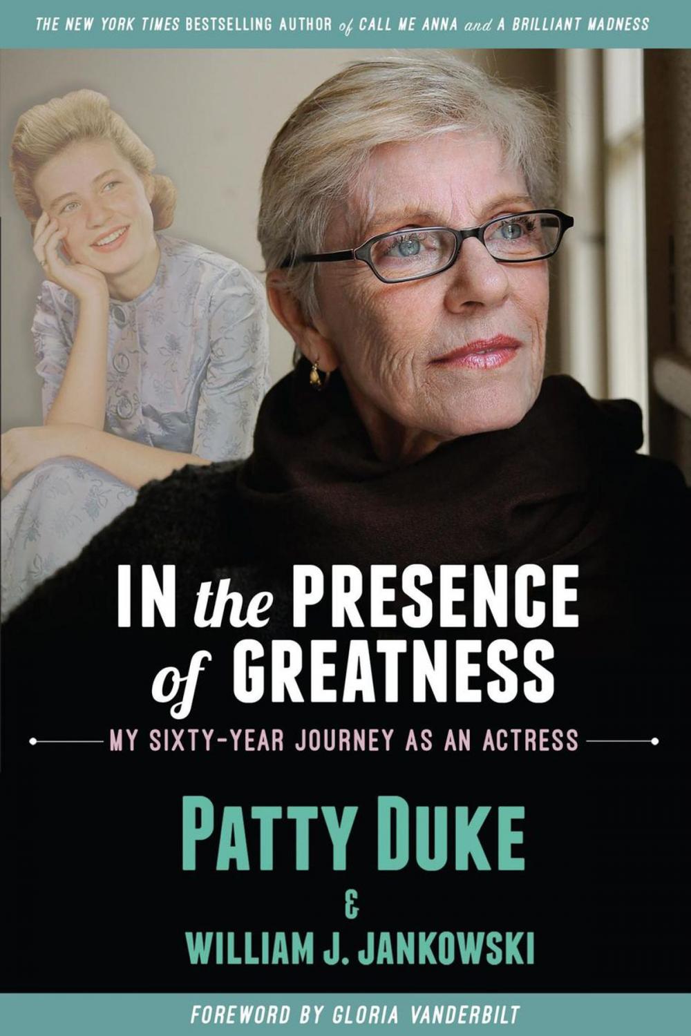 Big bigCover of In the Presence of Greatness: My Sixty-Year Journey as an Actress