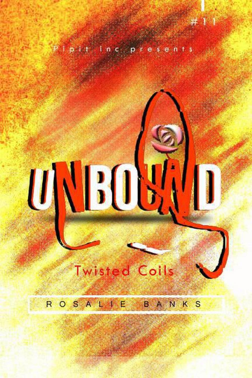 Big bigCover of Unbound #11 : Twisted Coils