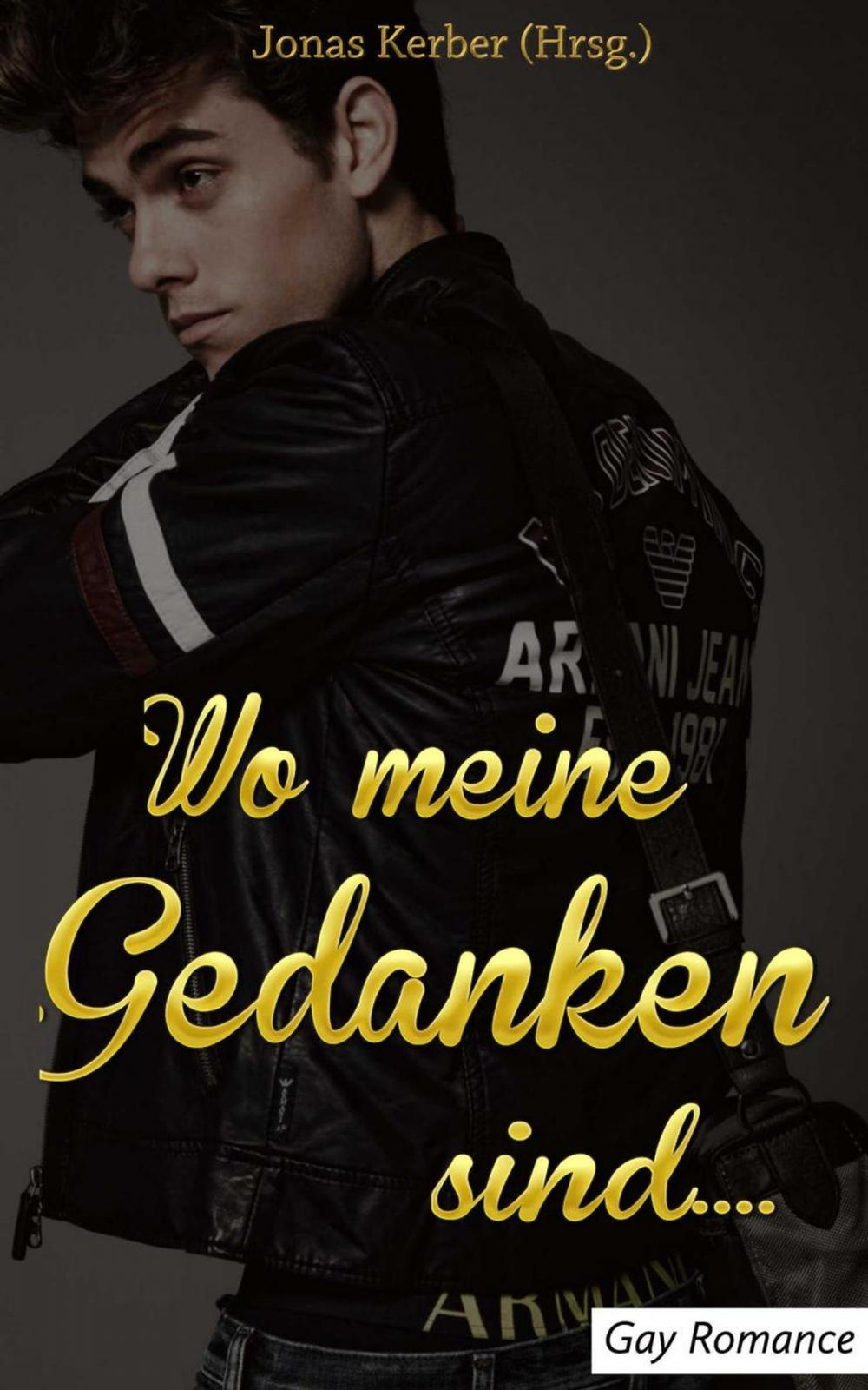 Big bigCover of Wo meine Gedanken sind: Gay Romance