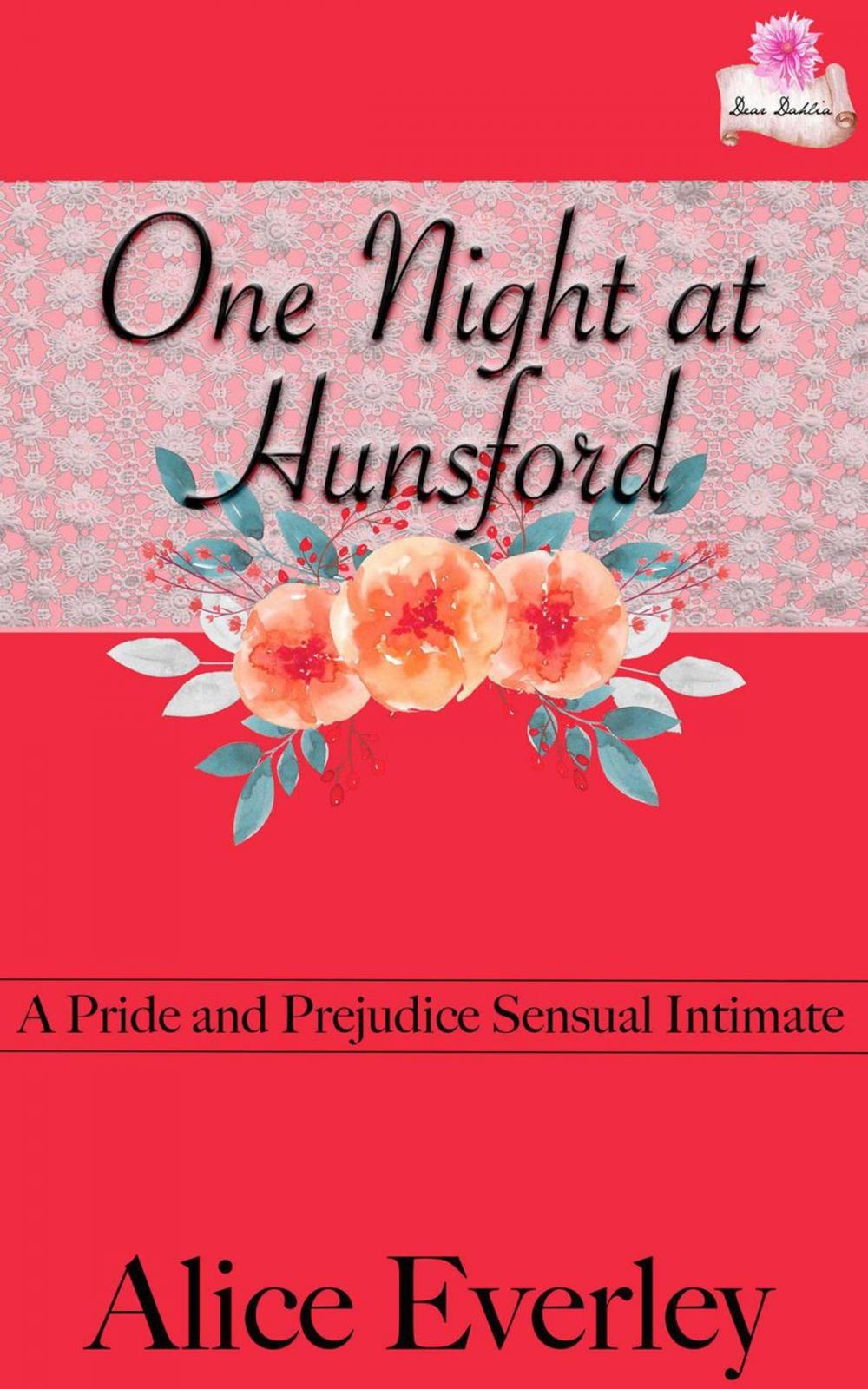 Big bigCover of One Night At Hunsford: A Pride and Prejudice Sensual Intimate