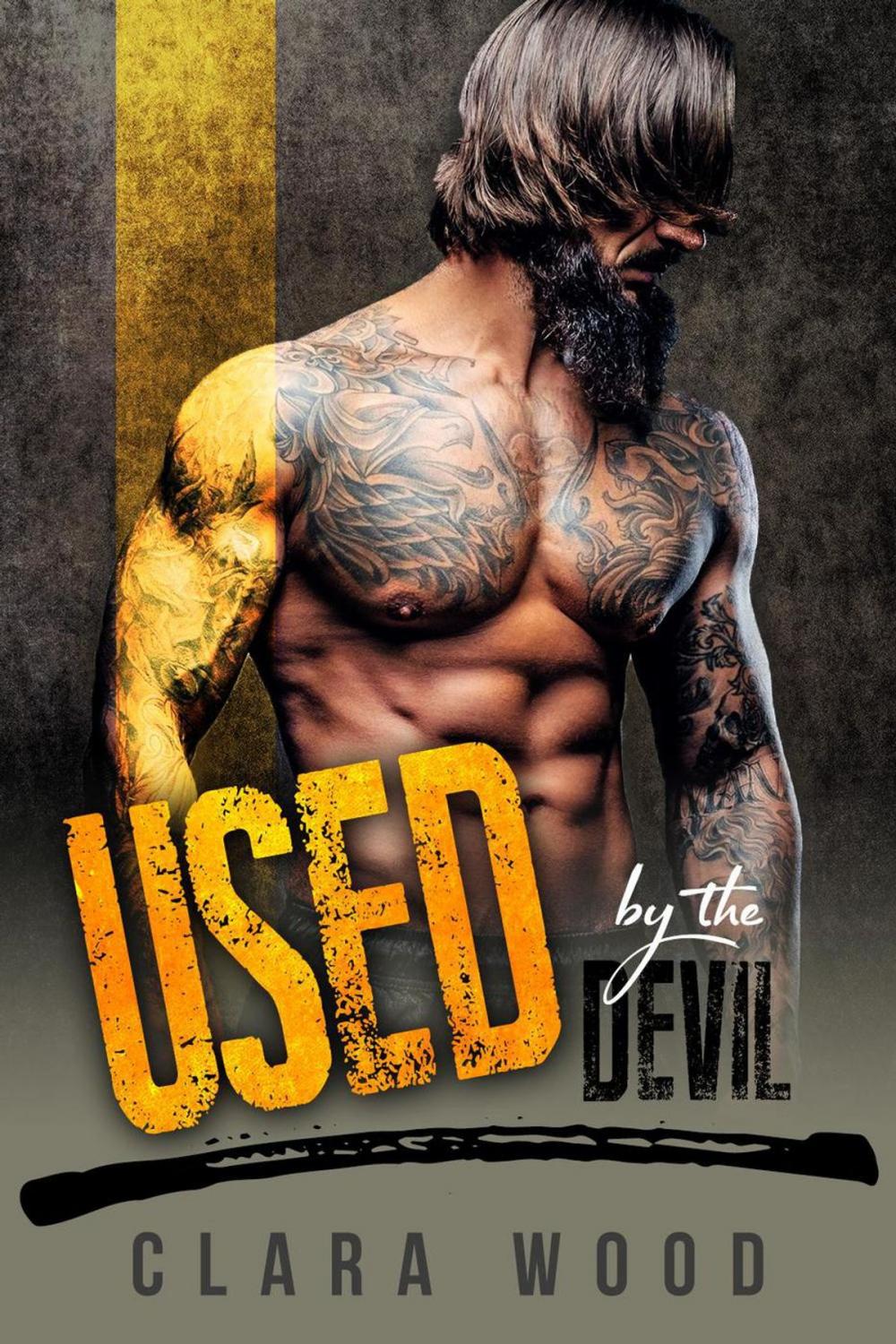 Big bigCover of Used by the Devil: A Bad Boy Motorcycle Club Romance (Jokers MC)