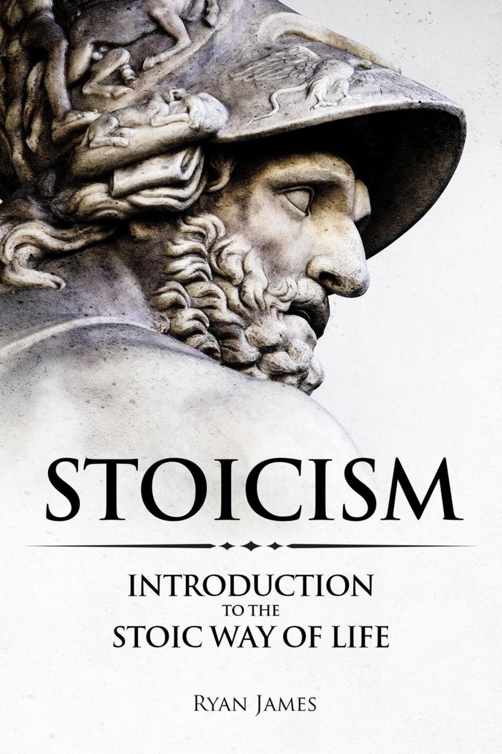 Big bigCover of Stoicism : Introduction to the Stoic Way of Life