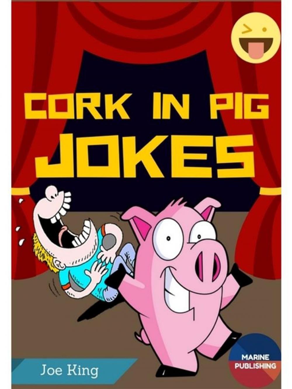 Big bigCover of Cork In Pig Jokes