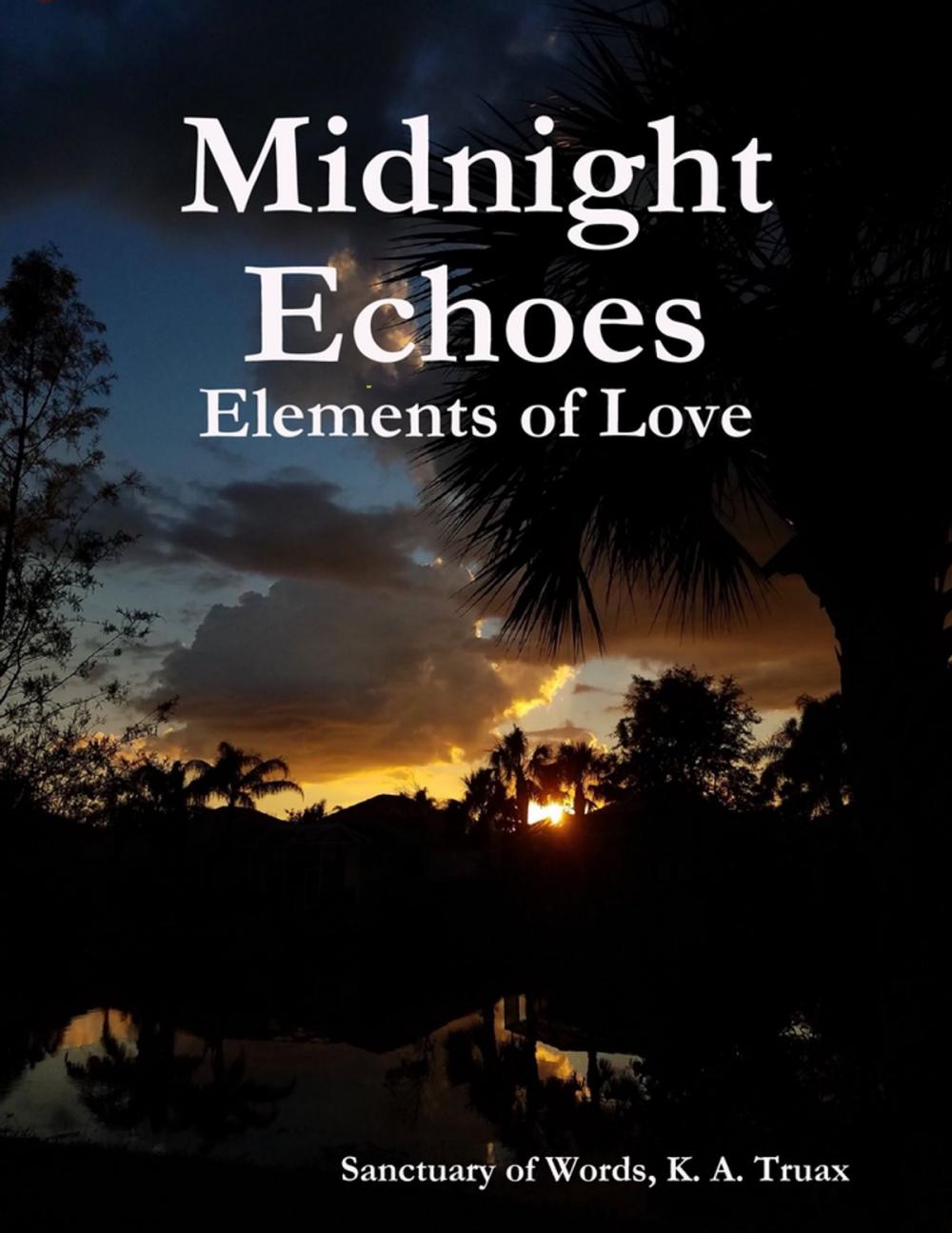 Big bigCover of Midnight Echoes: Elements of Love