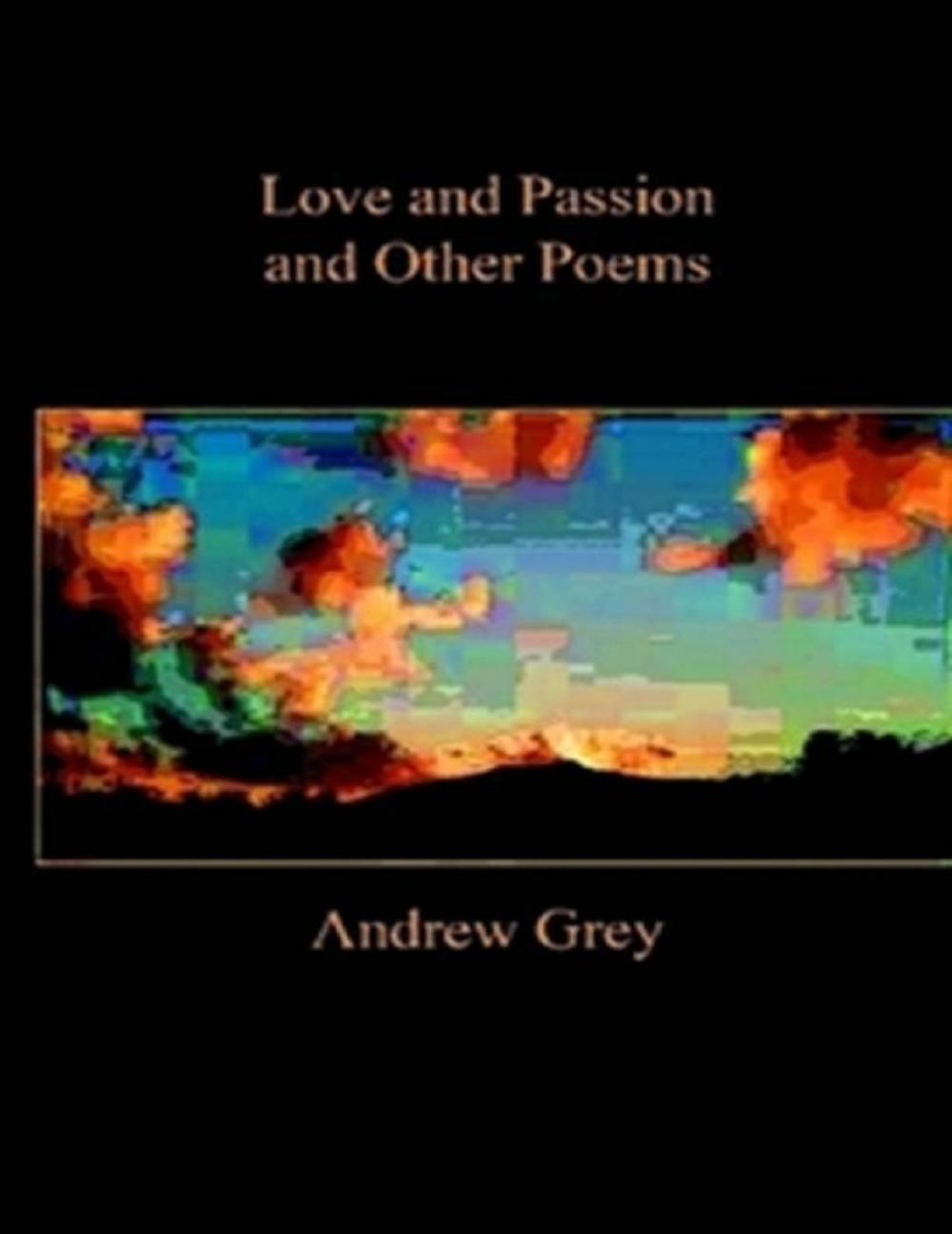 Big bigCover of Love and Passion and Other Poems