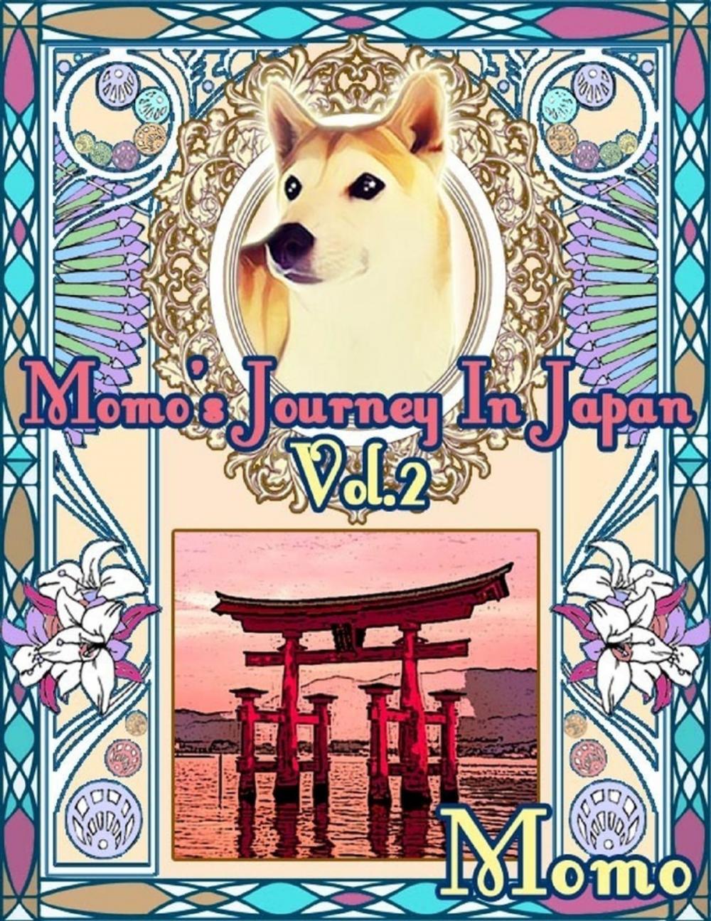 Big bigCover of Momo's Journey In Japan Vol.2