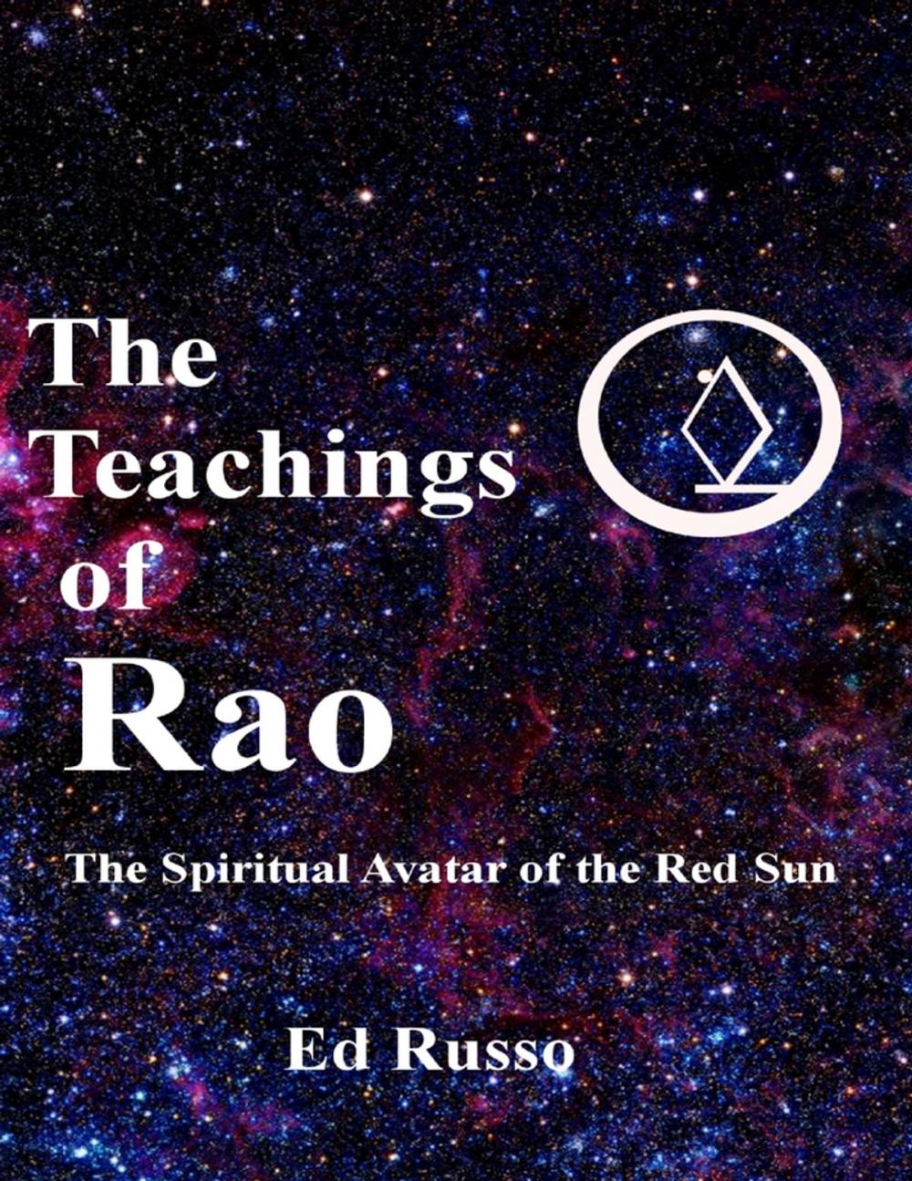 Big bigCover of The Teachings of Rao:The Spiritual Avatar of the Red Sun