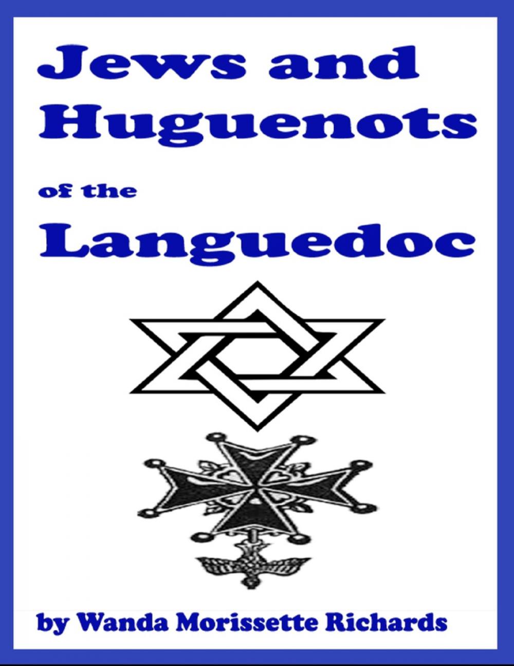 Big bigCover of Jews and Huguenots of the Languedoc