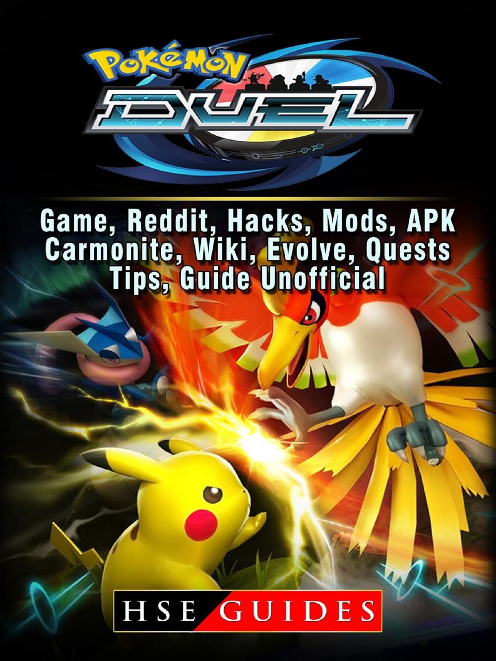 Big bigCover of Pokemon Duel, Game, Reddit, Hacks, Mods, APK, Carmonite, Wiki, Evolve, Quests, Tips, Guide Unofficial