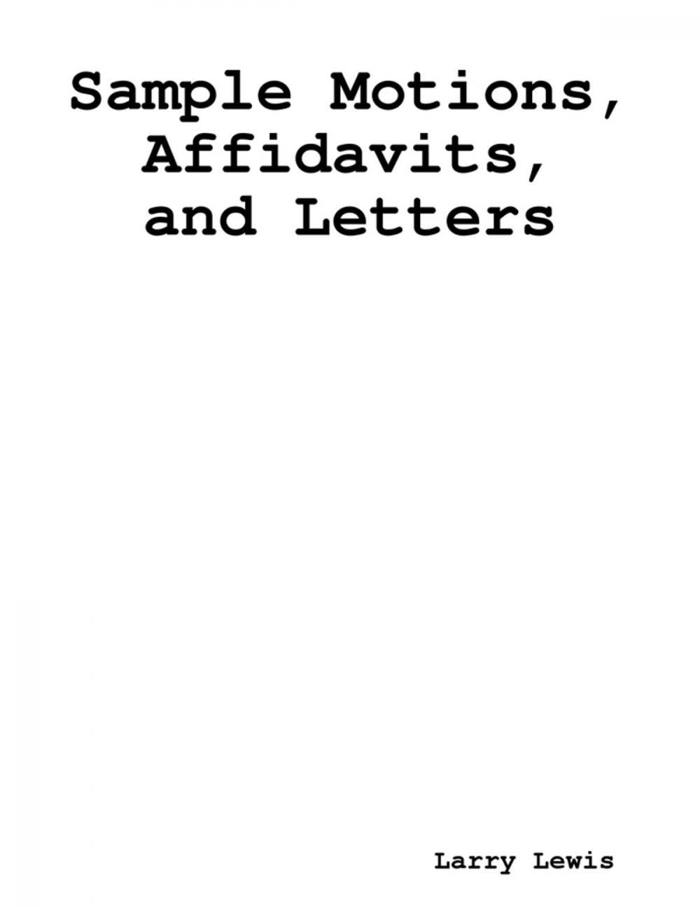 Big bigCover of Sample Motions, Affidavits, and Letters