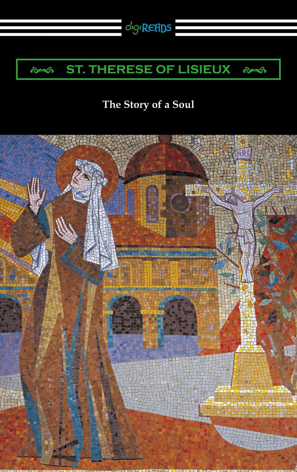 Big bigCover of The Story of a Soul: The Autobiography of St. Therese of Lisieux