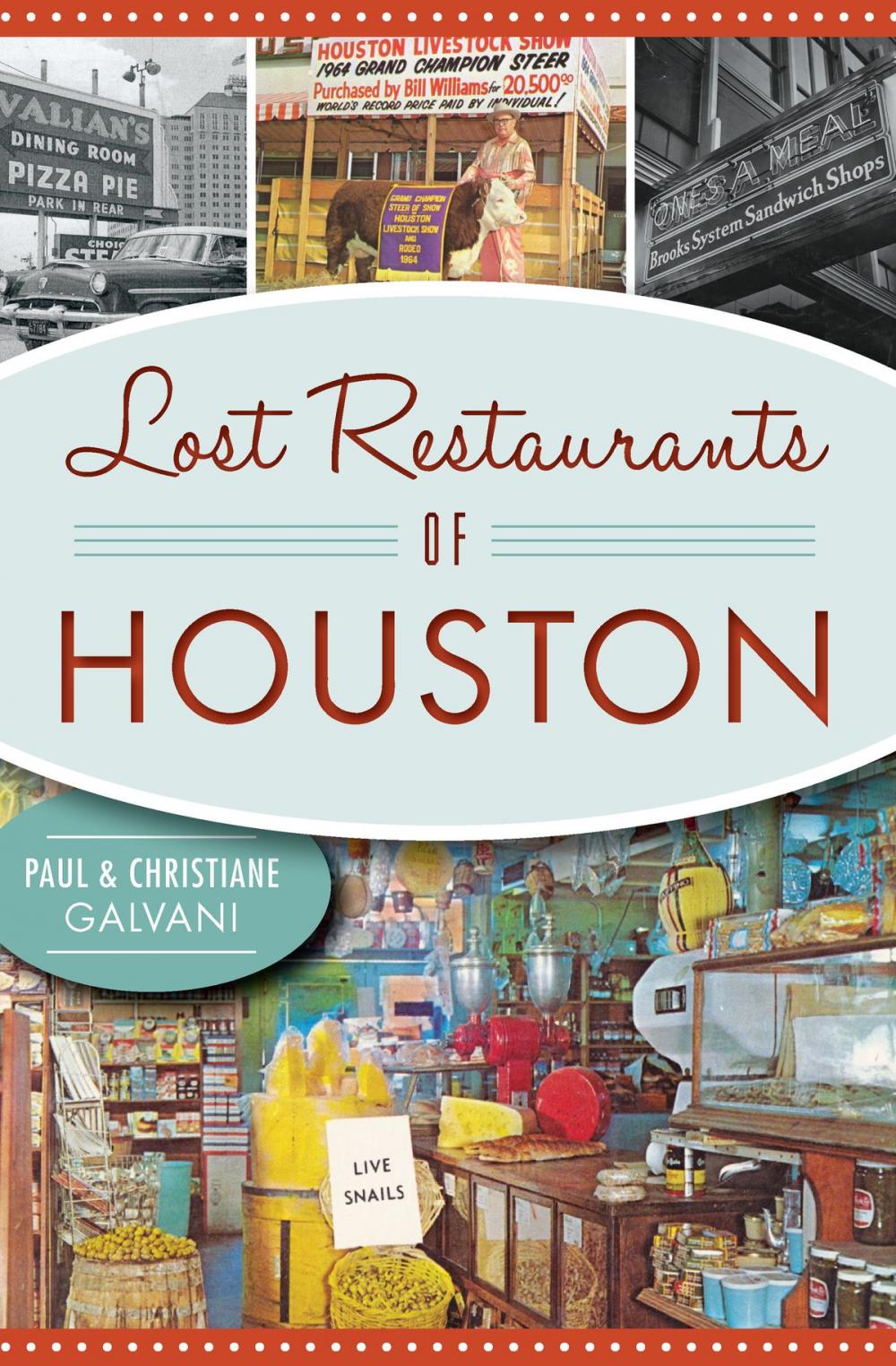 Big bigCover of Lost Restaurants of Houston