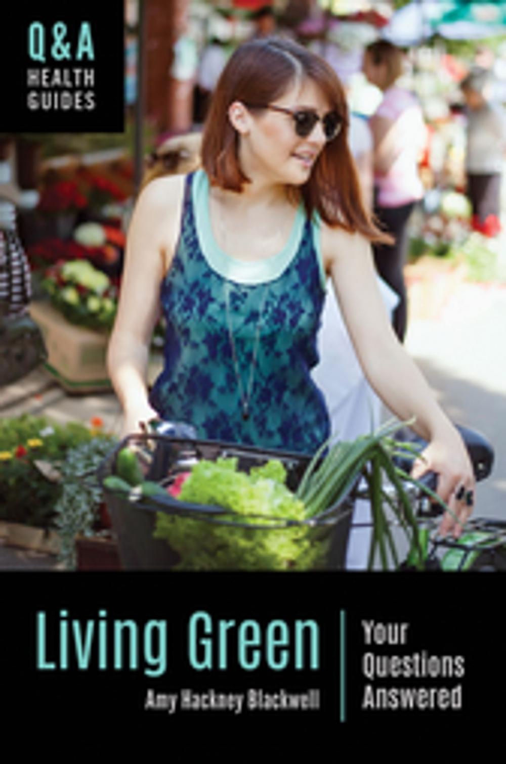 Big bigCover of Living Green: Your Questions Answered