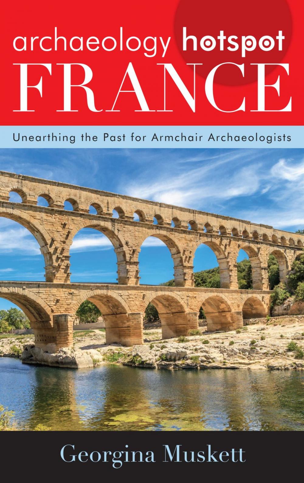 Big bigCover of Archaeology Hotspot France