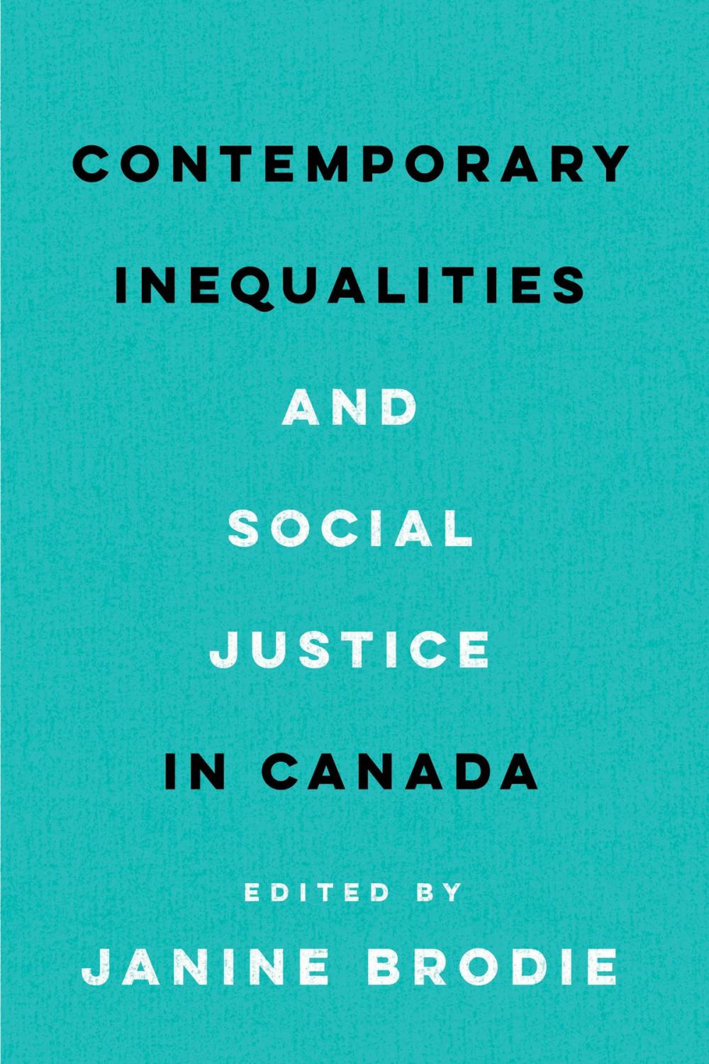 Big bigCover of Contemporary Inequalities and Social Justice in Canada